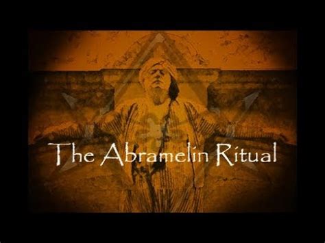 The Sacred Texts of Abramelin the Mage: An Introduction to Sanctified Witchcraft